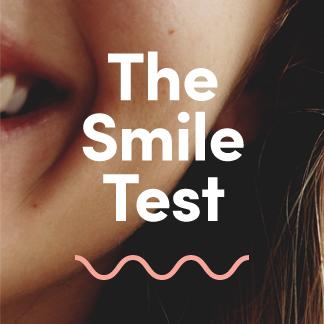 The Smile Test
