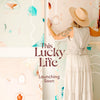 New Series 'This Lucky Life' Launching Soon