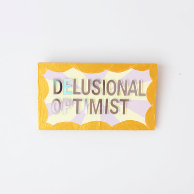 Delusional Optimist - Original 3D Artwork by Jen Sievers