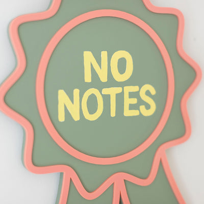 'No Notes' Award - Original 3D Artwork by Jen Sievers