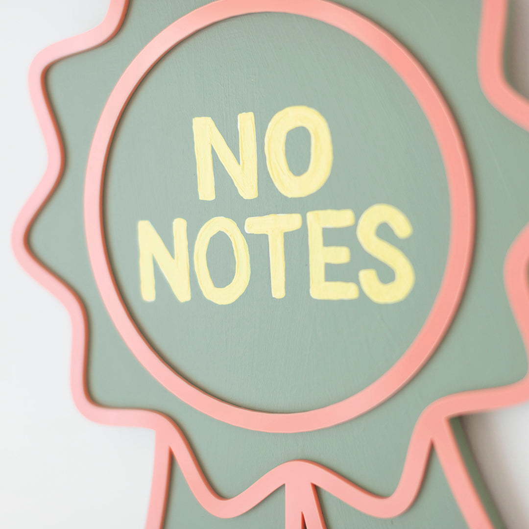 'No Notes' Award - Original 3D Artwork by Jen Sievers
